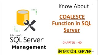 COALESCE Function Chapter 40 [upl. by Mcgannon]