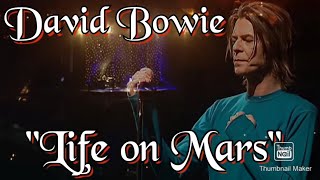 David Bowie Life on Mars Live [upl. by Yert414]