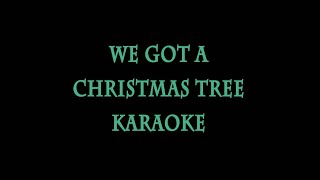 We Gotta Christmas Tree Karaoke for Kimmers [upl. by Amhsirak300]