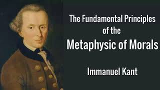 The Fundamental Principles of the Metaphysic of Morals by Immanuel Kant  Audiobooks Youtube Free [upl. by Egduj820]