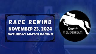 MMTCI RACE REWIND  NOVEMBER 23 2024  SATURDAY MMTCI RACING  Karera Sa Pinas [upl. by Silin]