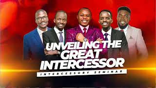 UNVEILING THE GREAT INTERCESSORS  INTERCESSORY CONFERENCE  DAY 3 [upl. by Abate]