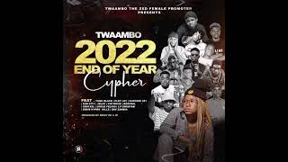 TWAAMBO 2022 END OF YEAR CYPHER Ft Zambia Revelator Young blackploy jay success 481 [upl. by Ylicec771]