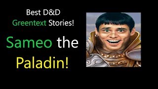 Best DampD Stories Sameo the Paladin [upl. by Schou582]