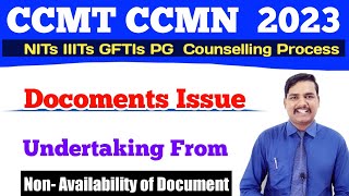 Undertaking amp Documents Issue in CCMN Counselling 2023 [upl. by Allemrac757]