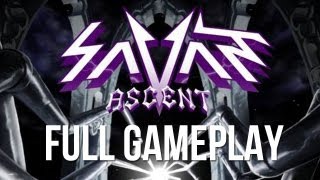 Savant Ascent Full Gameplay  TheSamldn99 [upl. by Flore197]