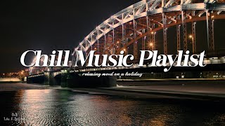 Playlist Chill RampBSoul Music Playlist  a late night vibe [upl. by Ahsel]