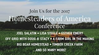 Homesteaders of America Conference Promo 2017 [upl. by Berriman]