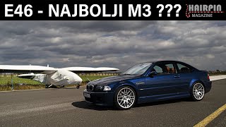 E46 M3 Najbolji M3 ikad napravljen [upl. by Fedak796]