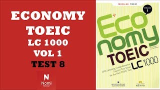 TOEIC Economy TOEIC LC 1000 Vol 1 Test 8 [upl. by Atiuqam]