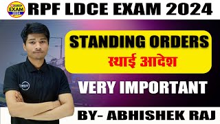 STANDING ORDER  स्थाई आदेश  RPF LDCE EXAM 2024 [upl. by Roberta]