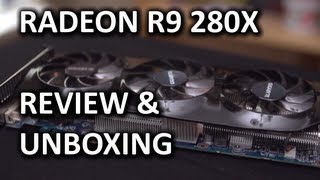 AMD Radeon R9 280X Gigabyte Windforce Unboxing amp Review [upl. by Ardet535]