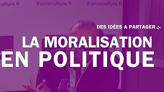 Hervé Temime  quotLa moralisation en politiquequot [upl. by Wolram]