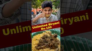 Ayite biryani point Rs100 Unlimited unlimitedbiryani hydfood hyderabad foodvlog trending [upl. by Kessel411]