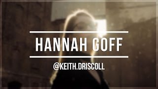 Hannah Goff [upl. by Ozneral]