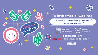 LA NO DISCRIMINACIÓN Y PREVENCIÓN DEL ACOSO ESCOLAR [upl. by Blumenfeld]