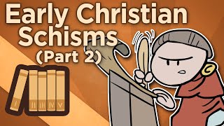 Early Christian Schisms  The Woes of Constantine  Extra History  Part 2 [upl. by Yared]