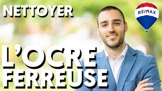 COMMENT NETTOYER LOCRE FERREUSE 5 conseils [upl. by Bernadene]