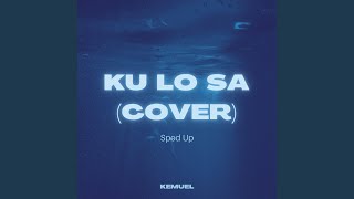 Ku Lo Sa Cover [upl. by Harshman172]