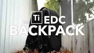 Big Idea Design Ti EDC Backpack [upl. by Faletti432]