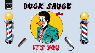 Duck Sauce  Its You Pascal amp Pearce Remix Buy Now [upl. by Raffaj]