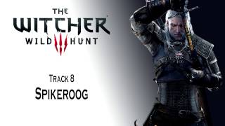 The Witcher 3 OST Spikeroog [upl. by Nina873]