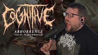 Cognitive  Abhorrence Vocal Playthrough [upl. by Elephus]