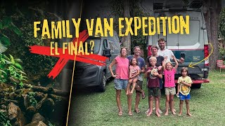 ¿El Fin de Family Van Expedition 🌍 Última Aventura en Centroamérica [upl. by Mozelle236]