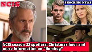 NCIS season 22 spoilers Christmas hour and more information on quotHumbugquot [upl. by Enyledam]