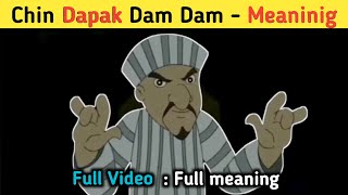 Chin tapak dam dam meaning  meaning of chin tapak dam dam  chin tapak dam dam meme  chhota bheem [upl. by Watkin]