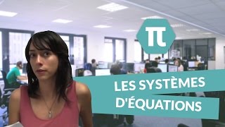 Cours de mathématiques  les systèmes déquations [upl. by Nyrtak]