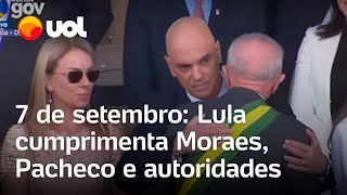 7 de setembro Lula cumprimenta Moraes Pacheco e outras autoridades no início do desfile [upl. by Gnol]