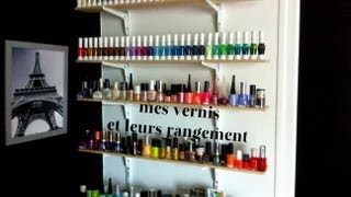 revue mes vernis et leurs rangements [upl. by Whale938]