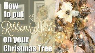 How To Put RibbonMesh on Your Christmas Tree [upl. by Niddala]