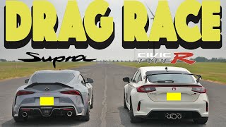 2023 Honda Type R vs 2023 Toyota Supra 6MT almostDrag and Roll Race [upl. by Pansie]