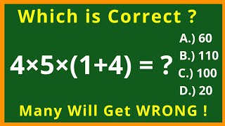 4 times 5 times  1  4    A Basic Math Problem  Many Will Get WRONG [upl. by Ennairej980]