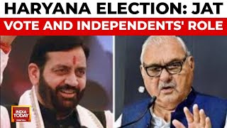 Independents And Jat Vote Impact Haryana Election Results  India Today LIVE [upl. by Jeromy536]