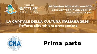 ACTIVE ABRUZZO 2024 AQ  PRIMA PARTE [upl. by Dygall]