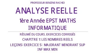 EXERCICES ANALYSE 1ERE ANNEE CHAPITRE1 LECON5 [upl. by Cathy]