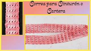 Correa para BOLSOS o CINTURONES en Crochet  5 [upl. by Burnight]