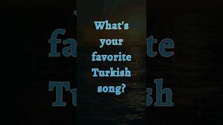 İstersen Buray  Whats your favorite Turkish song [upl. by Notneiuq]