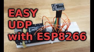 Arduino and ESP8266 Basics UDP Transmitter Tutorial [upl. by Sadnalor727]