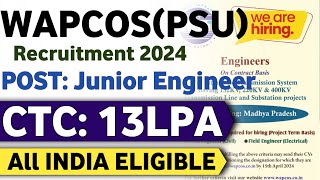 Wapcos Junior Engineer Vacancy 2024  CTC 13LPA DiplomaBEBtech Wapcos ltd JE Vacancy Mnc Jobs [upl. by Tannenbaum4]