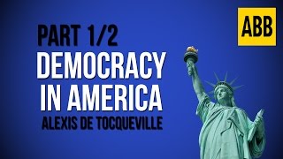 DEMOCRACY IN AMERICA Alexis de Tocqueville  FULL AudioBook Volume 1 Part 12 [upl. by Lamprey]