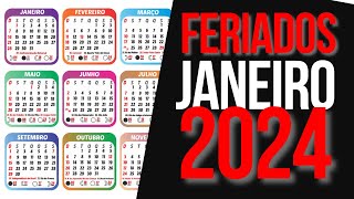 ➥ FERIADOS NACIONAIS JANEIRO 2024  CALENDÁRIO JANEIRO 2024 COM FERIADOS [upl. by Morell]