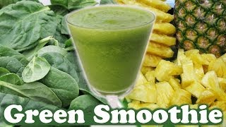 SPINACH PINEAPPLE SMOOTHIE RECIPE  With BananaPineapple GREEN SMOOTHIE RECIPES  HomeyCircle [upl. by Nahum75]