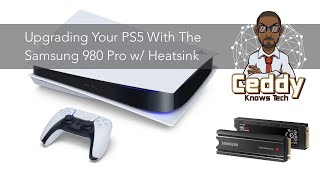 Upgrade The PS 5 with the Samsung 980 Pro HeatSink  Ceddy Knows Tech Guide [upl. by Disharoon960]