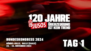 JusoBundeskongress 2024  Überzeugung ist kein Trend  TAG 1 [upl. by Touber]