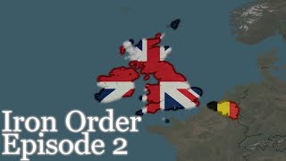 Alternate History of Europe  Iron Order Episode 2 [upl. by Aloise]