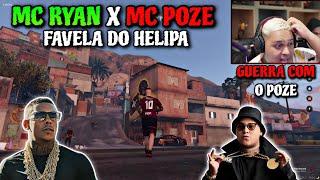 MC RYAN SP VIROU DONO DE FAVELA NA CIDADE DO MC POZE  GUERRA POZE VS RYAN   GTA RP [upl. by Dorolisa698]